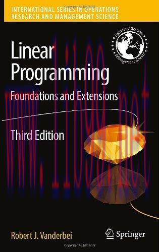 [FOX-Ebook]Linear Programming: Foundations and Extensions, 3rd Edition