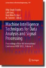 [PDF]Machine Intelligence Techniques for Data Analysis and Signal Processing: Proceedings of th...