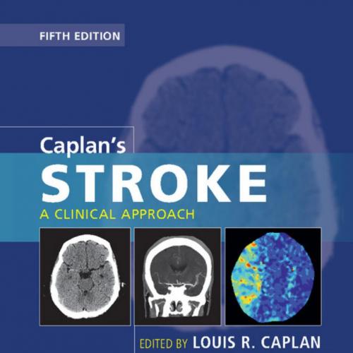 Caplan's stroke a clinical approach 5th edition