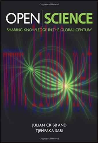 Open Science: Sharing Knowledge in the Global Century