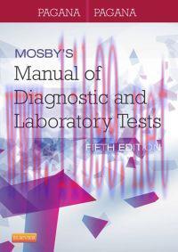 [AME]Mosby's Manual of Diagnostic and Laboratory Tests, 5e (Original PDF)