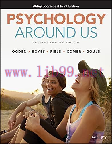 [AME]Psychology Around Us, Fourth Canadian Edition (EPUB + Converted PDF)