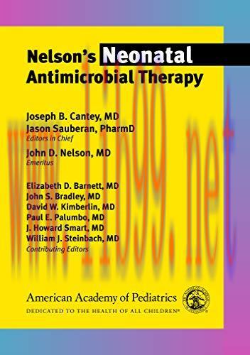 [AME]Nelson&rsquo;s Neonatal Antimicrobial Therapy (PDF)