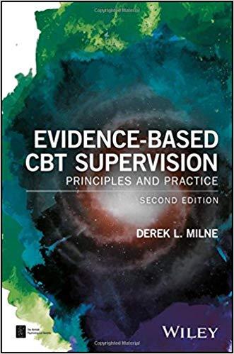 Evidence-Based CBT Supervision - Principles and Practice, 2nd Edition