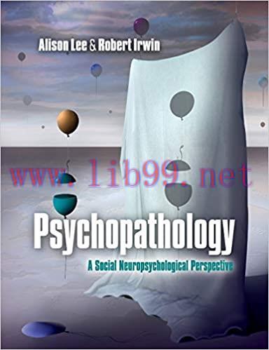 [AME]Psychopathology: A Social Neuropsychological Perspective (Original PDF From_ Publisher)