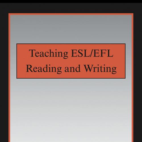Teaching ESL EFL Reading and Writing - Wei Zhi