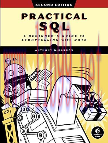 [FOX-Ebook]Practical SQL, 2nd Edition: A Beginner's Guide to Storytelling with Data