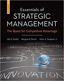 (PDF)Essentials of Strategic Management The Quest for Competitive Advantage 4th Edition