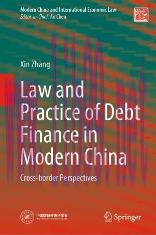 Law and Practice of Debt Finance in Modern China