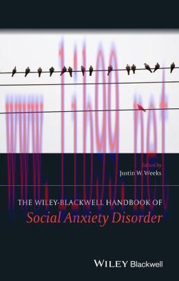 [AME]The Wiley Blackwell Handbook of Social Anxiety Disorder