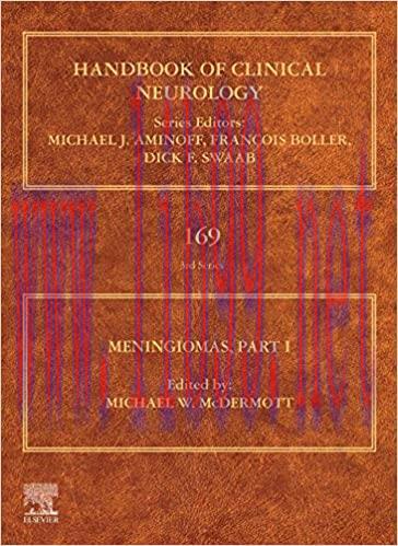 [AME]Meningiomas, Part I (Handbook of Clinical Neurology, Volume 169) (Original PDF)"