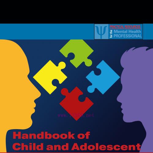 [AME]Handbook of Child and Adolescent Psychology Treatment Modules: Personalized Care in Behavi...