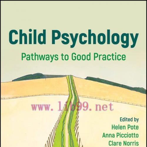 [AME]Child Psychology: Pathways to Good Practice (Original PDF)