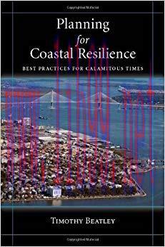 Planning for Coastal Resilience: Best Practices for Calamitous Times