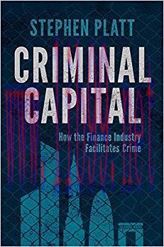 (PDF)Criminal Capital: How the Finance Industry Facilitates Crime 2015 Edition