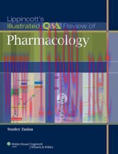 [AME]Lippincott&rsquo;s Illustrated Q&A Review of Pharmacology (Original PDF)