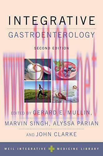 [AME]Integrative Gastroenterology (Weil Integrative Medicine Library), 2nd Edition