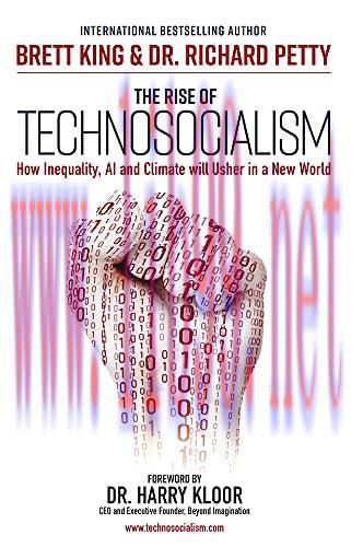 [FOX-Ebook]The Rise of Technosocialism: How Inequality, AI and Climate will Usher in a New Worl...