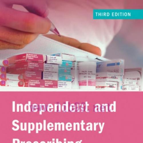 [AME]Independent and Supplementary Prescribing: An Essential Guide 3e (Original PDF)