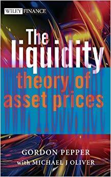 (PDF)The Liquidity Theory of Asset Prices (The Wiley Finance Series Book 382) 1st Edition