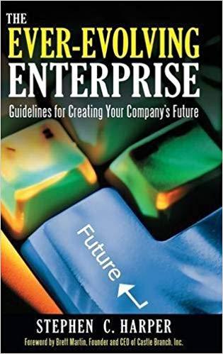 (PDF)The Ever-Evolving Enterprise Guidelines for Creating Your Company&rsquo;s Future 1st Edition