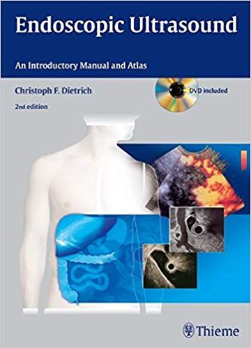 Endoscopic Ultrasound An Introductory Manual and Atlas (Videos Included)