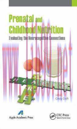 [AME]Prenatal and Childhood Nutrition: Evaluating the Neurocognitive Connections
