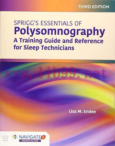 [AME]Spriggs&rsquo;s Essentials of Polysomnography: A Training Guide and Reference for Sleep Technici...