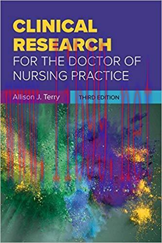 [PDF]Clinical Research for the Doctor of Nursing Practice 3rd Edition