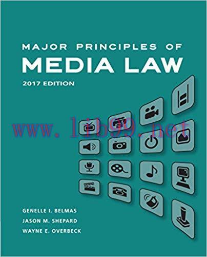Major Principles of Media Law, 2017 1st Edition,