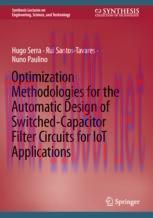 [PDF]Optimization Methodologies for the Automatic Design of Switched-Capacitor Filter Circuits ...
