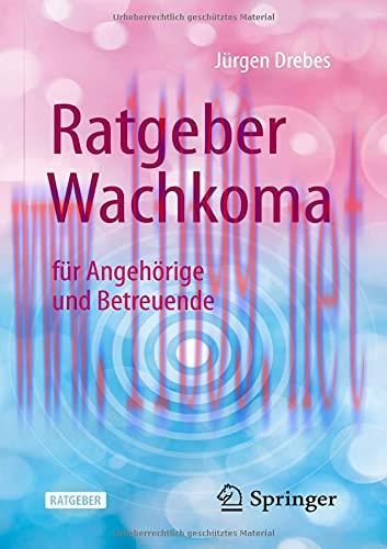 [AME]Ratgeber Wachkoma: f&uuml;r Angeh&ouml;rige und Betreuende (German Edition) (Original PDF)