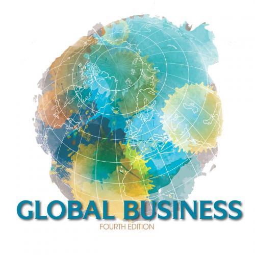 Global Business 4th Edition by Mike W. Peng