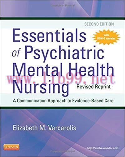 [PDF]Essentials of Psychiatric Mental Health Nursing - Revised Reprint, 2nd Edition