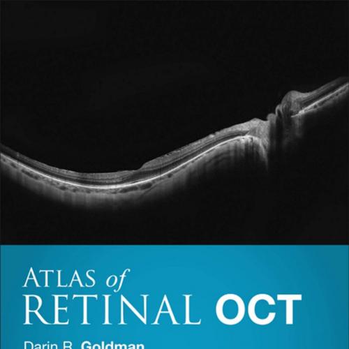 Atlas of Retinal Oct E-Book_ Optical Coherence Tomography - Darin R. Goldman MD & Nadia K. Wahe...