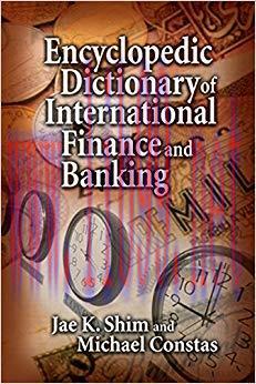 (PDF)Encyclopedic Dictionary of International Finance and Banking 1st Edition