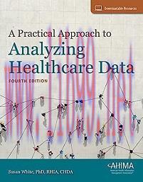 [AME]A Practical Approach to Analyzing Healthcare Data, 4th Edition (EPUB)