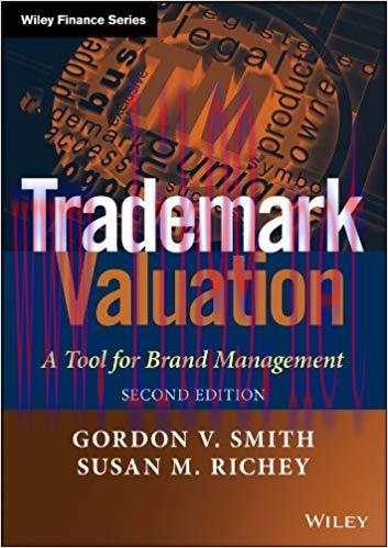 Trademark Valuation: A Tool for Brand Management (The Wiley Finance Series) 2nd Edition,
