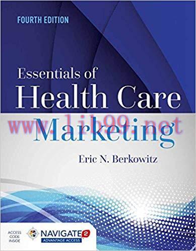 [PDF]Essentials of Health Care Marketing 4th Edition