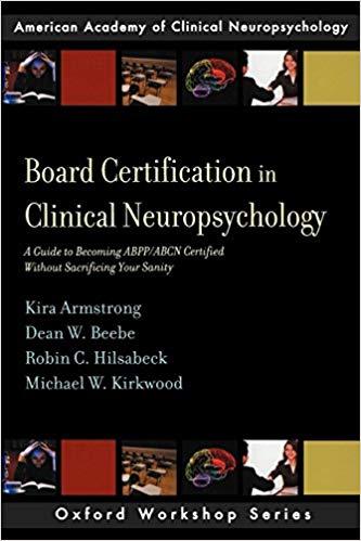 Board Certification in Clinical Neuropsychology