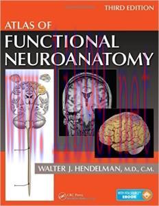 [AME]Atlas of Functional Neuroanatomy, Third Edition