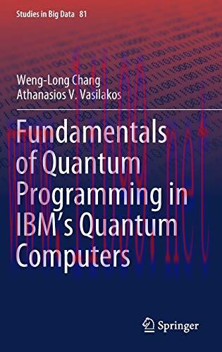 [FOX-Ebook]Fundamentals of Quantum Programming in IBM's Quantum Computers