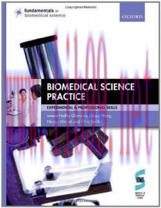 [AME]Biomedical Science Practice: experimental and professional skills (Fundamentals of Biomedi...