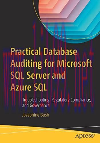 [FOX-Ebook]Practical Database Auditing for Microsoft SQL Server and Azure SQL: Troubleshooting,...