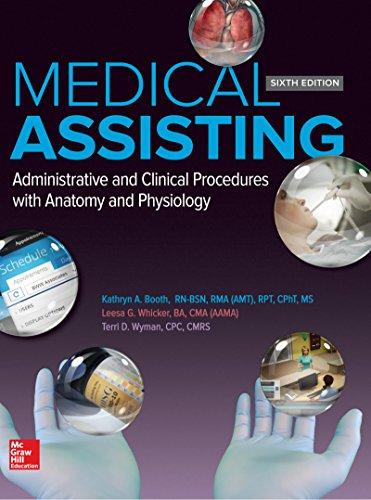 Medical Assisting Administrative and Clinical Procedures, 6e [Kathryn Booth]