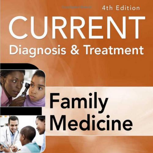 CURRENT Diagnosis & Treatment in Family Medicine, 4th Edition