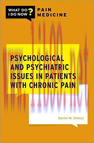 [AME]Psychological and Psychiatric Issues in Patients with Chronic Pain (WHAT DO I DO NOW PAIN ...