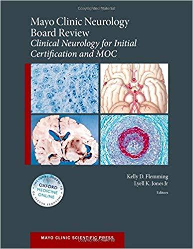 Mayo Clinic Neurology Board Review - Clinical Neurology for Initial Certification and MOC