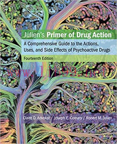 (PDF)Julien&rsquo;s Primer of Drug Action: A Comprehensive Guide to the Actions, Uses, and Side Effec...
