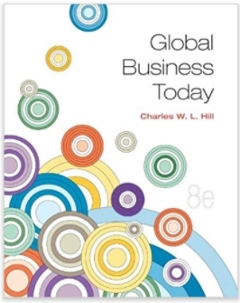 （Solution Manual）Charles Hill’s Global Business Today, 8e